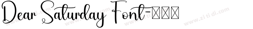 Dear Saturday Font字体转换